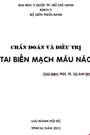Chẩn đoán và điều trị tai biến mạch máu não.